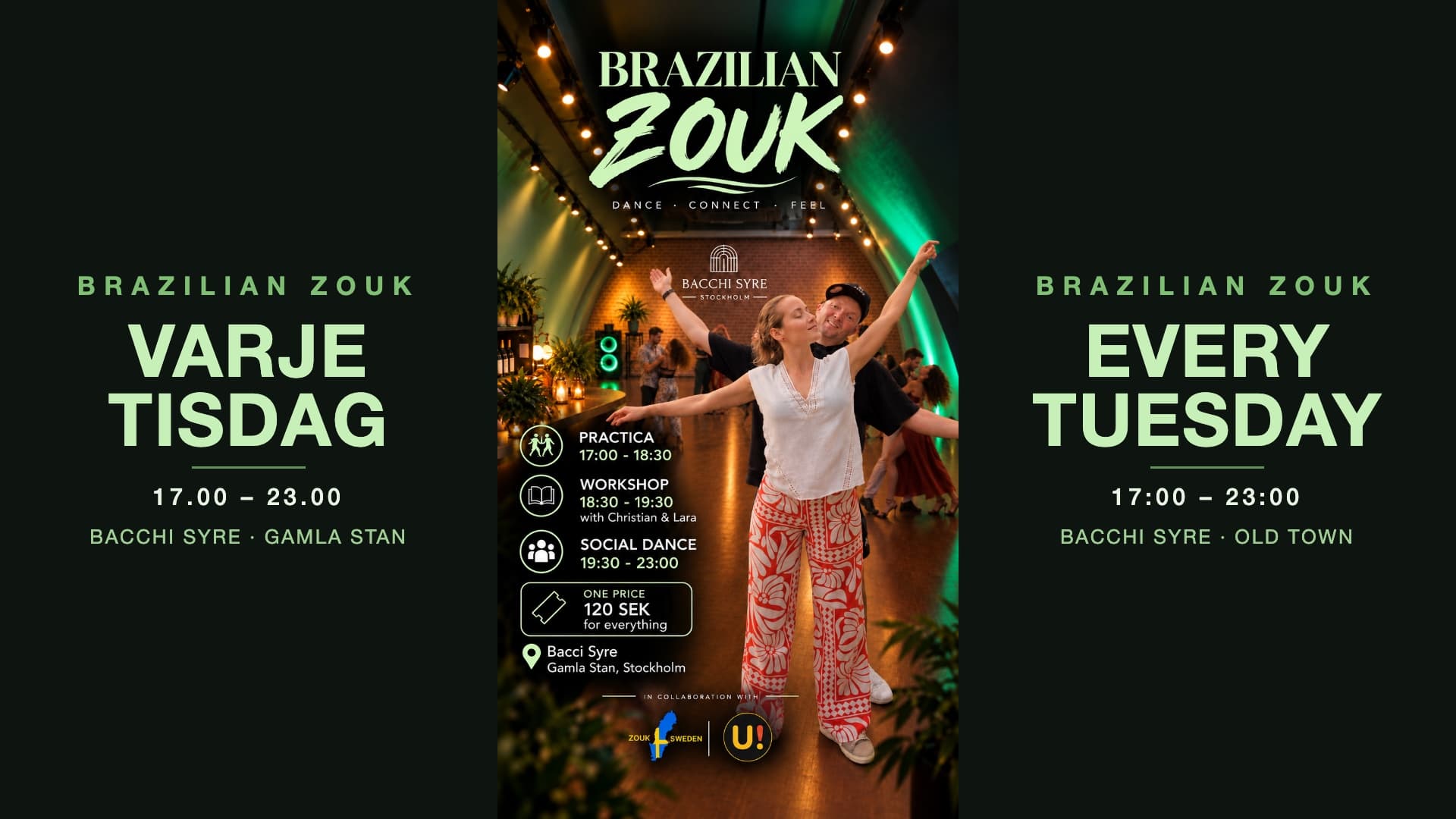 Brazilian Zouk Tisdag – Practica, Workshop & Social